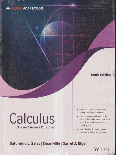 CALCULUS (ONE AND SEVERAL VARIABLES) | SATURNINO L. SALAS, EINAR HILLE, GARRET J. ETGEN | WILEY