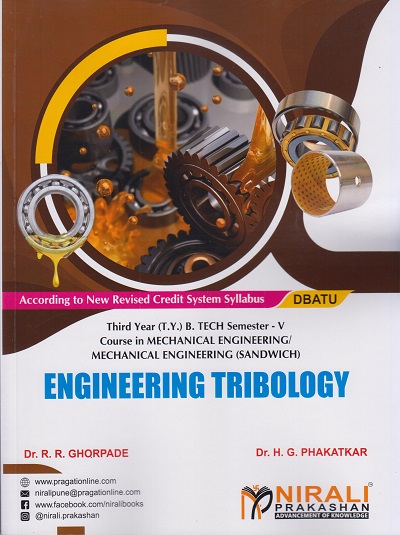 ENGINEERING TRIBOLOGY (Third Year (T.Y.) B.Tech Course in Mechanical Engineering / Mechanical Engineering (Sandwich) Semester 5 - DBATU)