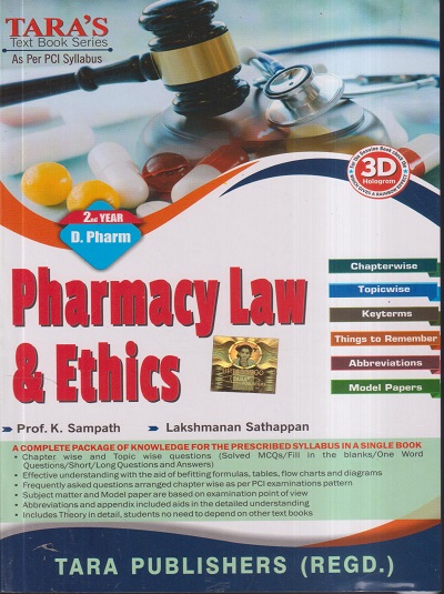 PHARMACY LAW & ETHICS (D. Pharm. 2nd Year) | PROF. K. SAMPATH, LAKSHMANAN SATHAPPAN | Tara/Birla