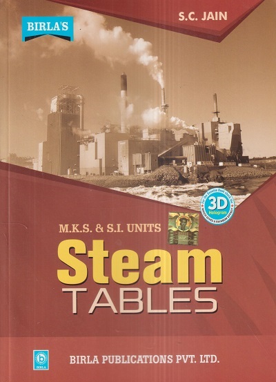 M.K.S. & S.I. Units STEAM TABLES | S.C. JAIN | Birla