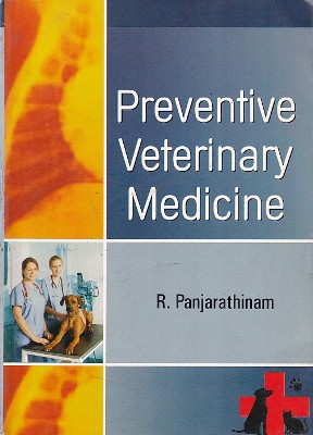 PREVENTIVE VETERINARY MEDICINE | R. PANJARATHINAM | Kalyani Publishers