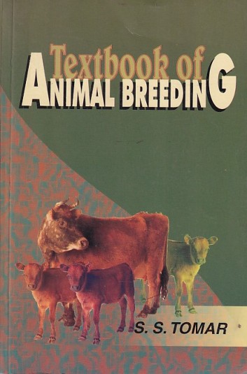 TEXTBOOK OF ANIMAL BREEDING | S. S. TOMAR | Kalyani Publishers