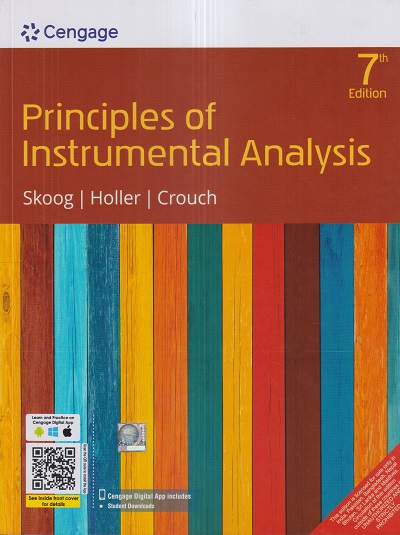 PRINCIPLES OF INSTRUMENTAL ANALYSIS | DOUGLAS A. SKOOG, F. JAMES HOLLER, STANLEY R. CROUCH | Cengage
