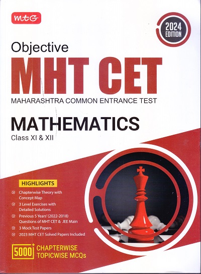 OBJECTIVE MHT CET (MAHARASHTRA COMMON ENTRANCE TEST) 5000+ CHAPTERWISE TOPICWISE MCQs MATHEMATICS 2023 | MTG