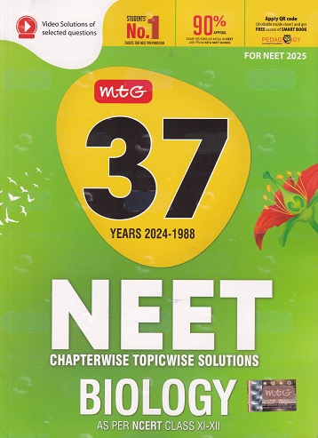 NEET 37 YEARS CHAPTERWISE TOPICWISE SOLUTIONS 2024-1988 (AS PER NCERT CLASS XI-XII) BIOLOGY | MTG