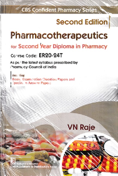 PHARMACOTHERAPEUTICS (DIPLOMA IN PHARMACY 2ND YEAR) | V.N. RAJE | CBS