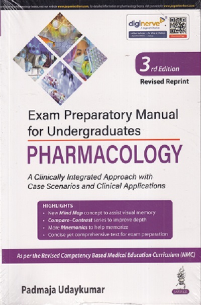 PHARMACOLOGY FOR UNDERGRADUATES (An Exam Preparatory Manual) | PADMAJA UDAYKUMAR | Jaypee