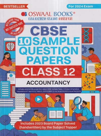 CBSE 10 SAMPLE QUESTION PAPERS Class- 12 ACCOUNTANCY 2024 | OSWAAL BOOKS