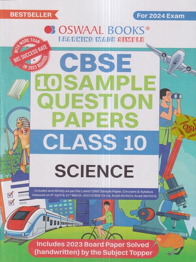 CBSE 10 SAMPLE QUESTION PAPERS Class- 10 SCIENCE 2024 | OSWAAL BOOKS
