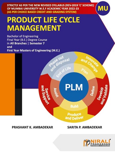 PRODUCT LIFECYCLE MANAGEMENT - Common For All Branches - Final Year (Semester 7) Degree Course in Bachelor of Engineering and First Year Masters of Engineering - University of Mumbai (MU)