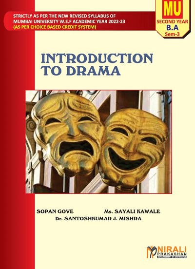 INTRODUCTION TO DRAMA - Paper 2 - SYBA Semester 3 - As Per University of Mumbai Syllabus (2022-23)