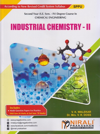 INDUSTRIAL CHEMISTRY 2 (Second Year Degree Course In Chemical Engineering - Semester 4 - SPPU)