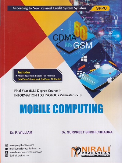 MOBILE COMPUTING (Final Year (B.E.) Degree Course In Information Technology - Semester 7 - SPPU)