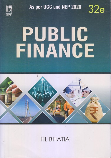 PUBLIC FINANCE | H L BHATIA | VIKAS