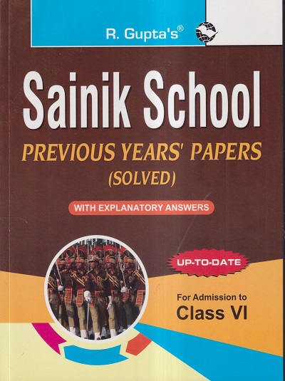 R GUPTA'S SAINIK SCHOOL PREVIOUS YEARS' PAPERS (SOLVED) CLASS- VI 2023 | रमेश पब्लिशिंग हाऊस (Ramesh Publishing House)