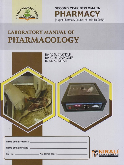 LABORATORY MANUAL OF PHARMACOLOGY (Second Year Diploma Pharmacy)