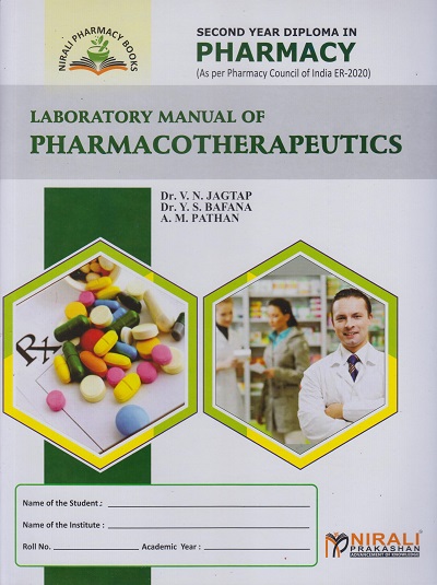 LABORATORY MANUAL OF PHARMACOTHERAPEUTICS (Second Year Diploma Pharmacy)