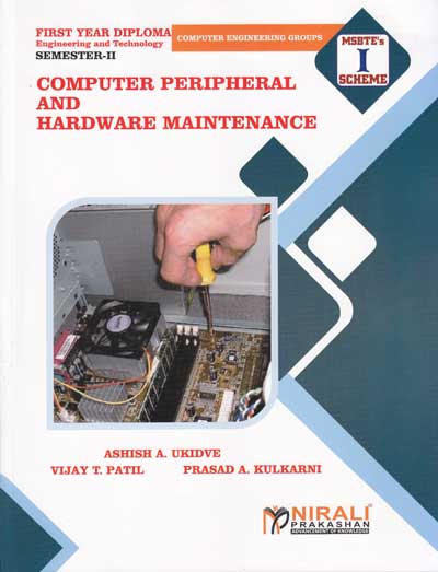 COMPUTER PERIPHERAL AND HARDWARE MAINTENANCE - FY DIPLOMA in COMPUTER / IT ENGINEERING