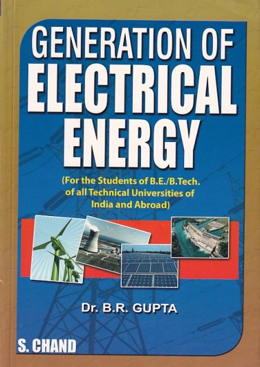 GENERATION OF ELECTRICAL ENERGY | DR. B. R. GUPTA | S.Chand