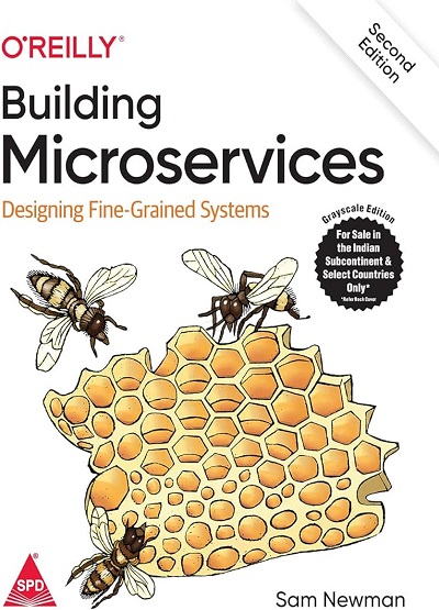 OREILLY BUILDING MICROSERVICES (Designing Fine-Grained Systems) | SAM NEWMAN | Shroff Publishers And Distributors (SPD)