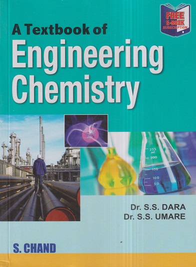 A TEXTBOOK OF ENGINEERING CHEMISTRY | DR. S.S. DARA, DR. S.S. UMARE | S.Chand