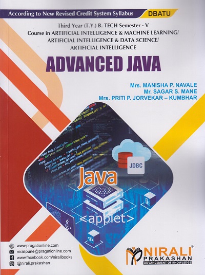 ADVANCED JAVA (Third Year (T.Y.) B. Tech Course In Artificial Intelligence & Machine Learning / Artificial Intelligence & Data Science / Artificial Intelligence - Semester – 5 DBATU)