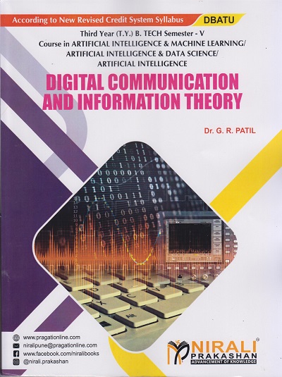 DIGITAL COMMUNICATION AND INFORMATION THEORY (Third Year (T.Y.) B. Tech Course In Artificial Intelligence & Machine Learning / Artificial Intelligence & Data Science / Artificial Intelligence-Semester – 5)