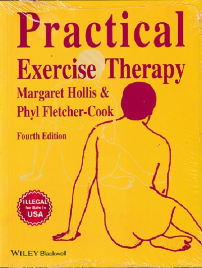 PRACTICAL EXERCISE THERAPY | MARGARET HOLLIS, PHYL FLETCHER-COOK | BLACKWELL PUBLISHING
