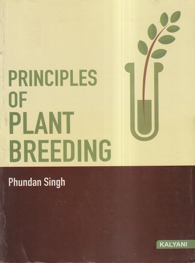PRINCIPLES OF PLANT BREEDING | PHUNDAN SINGH | Kalyani Publishers