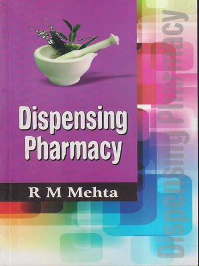 DISPENSING PHARMACY | R.M. MEHTA | VALLABH PRAKASHAN