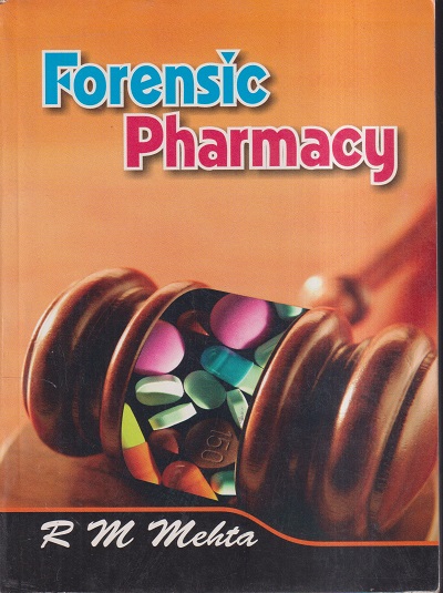 FORENSIC PHARMACY | R.M. MEHTA | VALLABH PRAKASHAN
