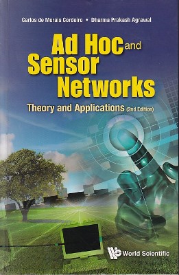 AD HOC AND SENSOR NETWORKS | CARLOS DE MORAIS CORDEIRO, DHARMA PRAKASH AGRAWAL | Cambridge