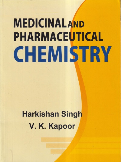 MEDICINAL AND PHARMACEUTICAL CHEMISTRY | HARKISHAN SINGH, V.K. KAPOOR | Vallabh