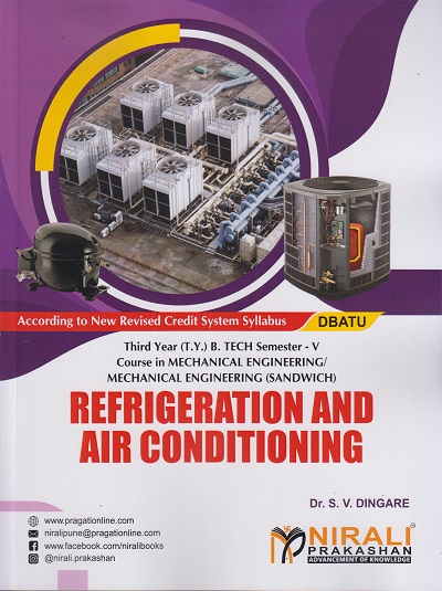 REFRIGERATION AND AIR CONDITIONING (Third Year (T.Y.) B. Tech Course In Mechanical Engineering / Mechanical Engineering (Sandwich) Semester – 5)