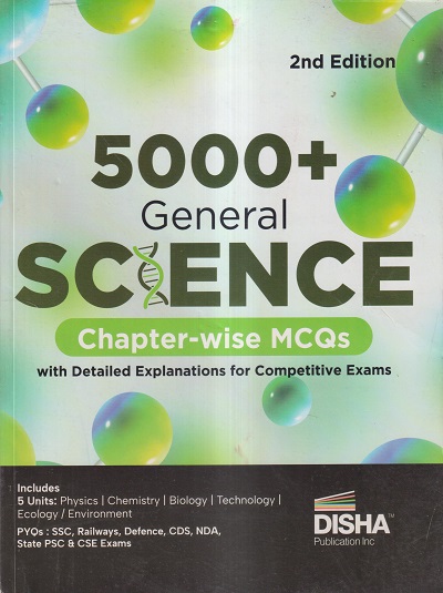 5000+ GENERAL SCIENCE CHAPTERWISE MCQs | DISHA PUBLICATIONS