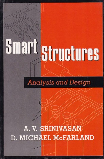 SMART STRUCTURES | A. V. SRINIVASAN , D. MICHAEL MCFARLAND | Cambridge