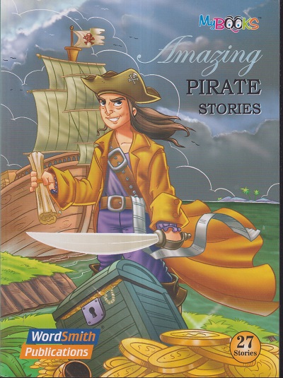 AMAZING PIRATE STORIES | WORDSMITH PUBLICATIONS