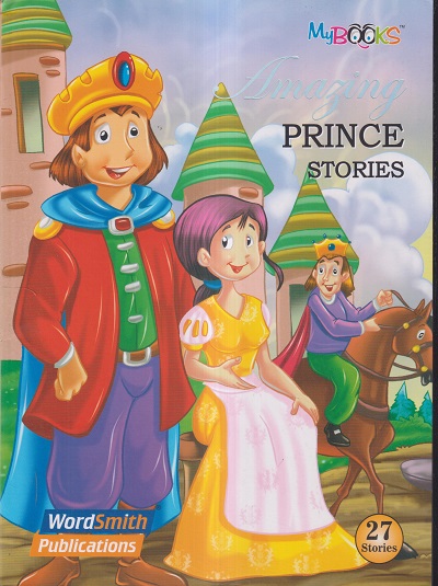 AMAZING PRINCE STORIES | WORDSMITH PUBLICATIONS