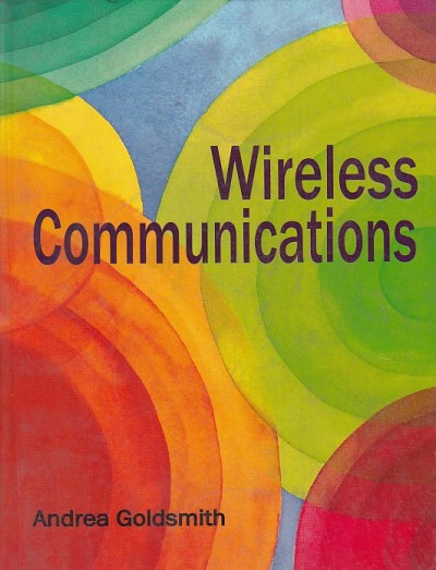 WIRELESS COMMUNICATIONS | ANDREA GOLDSMITH | Cambridge