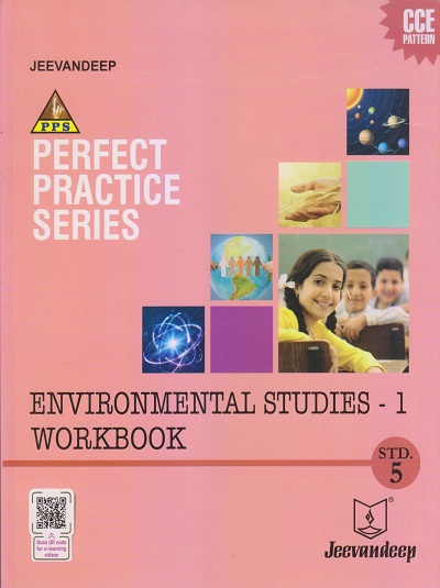 PERFECT PRACTICE SERIES ENVIRONMENTAL STUDIES- 1 WORKBOOK Std- 5 | Jeevandeep