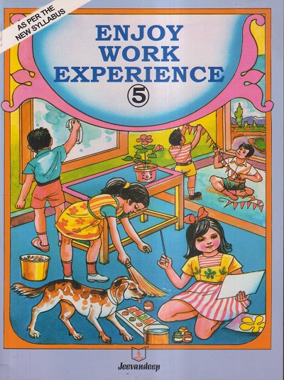 ENJOY WORK EXPERIENCE STD- 5 | JEEVANDEEP