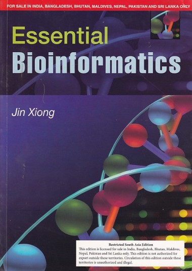 ESSENTIAL BIOINFORMATICS | JIN XIONG | Cambridge