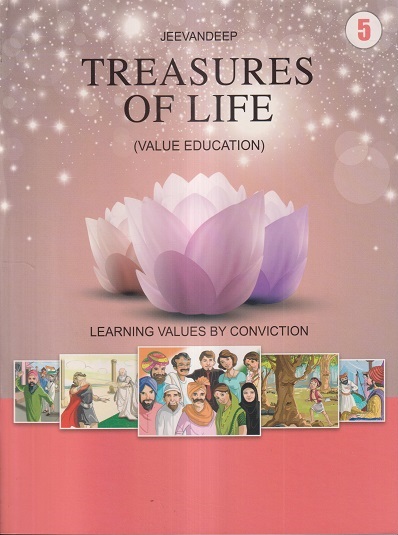 TREASURES OF LIFE (VALUE EDUCATION) Std- 5 | Jeevandeep