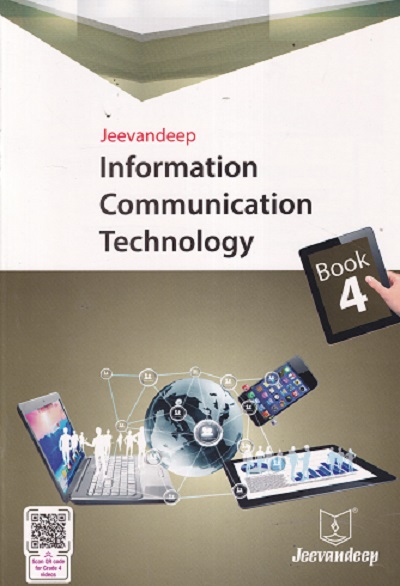 INFORMATION COMMUNICATION TECHNOLOGY Book/Std 4th | Jeevandeep