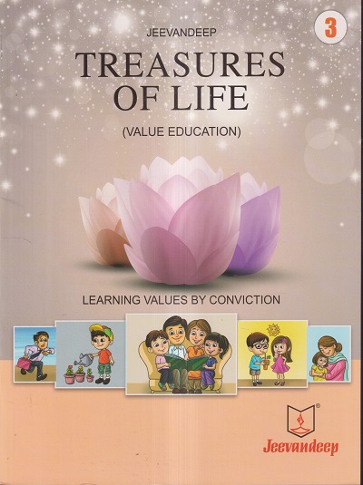 TREASURES OF LIFE (VALUE EDUCATION) Std- 3 | Jeevandeep
