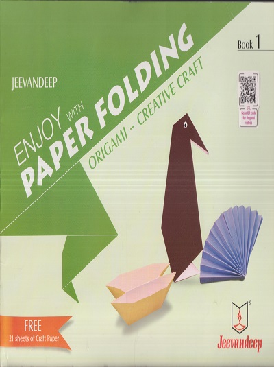 ENJOY WITH PAPER FOLDING (ORIGAMI-CREATIVE CRAFT) Book/Std- 1 | Jeevandeep