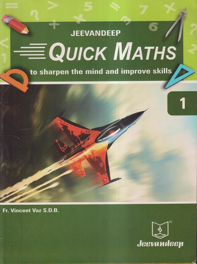 QUICK MATHS (To Sharpen The Mind And Improve Skills) Std. 1 | Jeevandeep