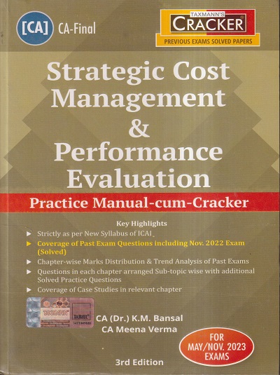 STRATEGIC COST MANAGEMENT & PERFORMANCE EVALUATION 2023 | CA. DR. K.M. BANSAL, CA MEENA VERMA | TAXMANN