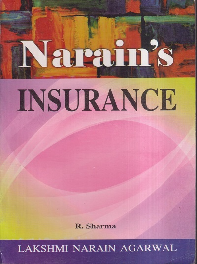NARAINs INSURANCE | R. SHARMA | Lakshmi Narain Agarwal