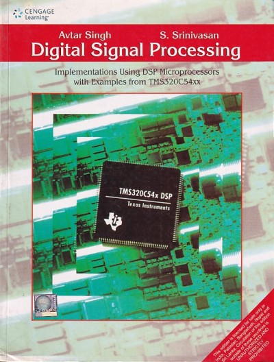 DIGITAL SIGNAL PROCESSING | AVTAR SINGH, S. SRINIVASAN | Cengage